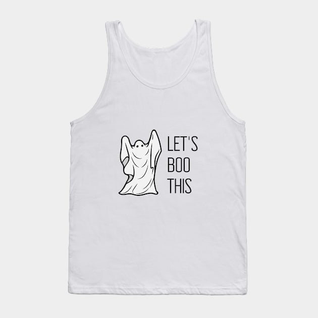 Let's Boo This! Tank Top by greatstuff